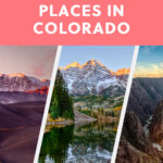15 most beautiful places to visit in Colorado