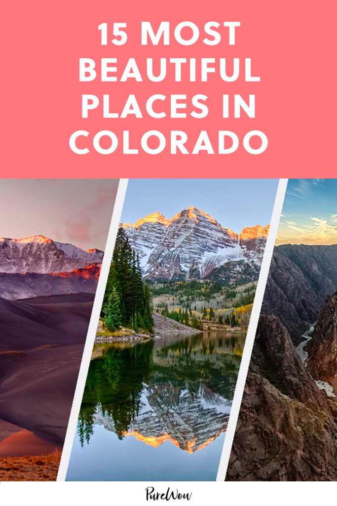 15 Most Beautiful Places to Visit in Colorado